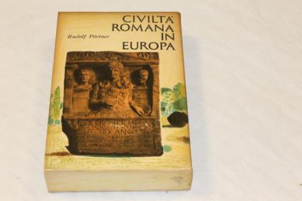 Civiltà romana in Europa, dal Reno al Danubbio - copertina