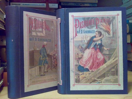 Pasquale Paoli Di F.D. Guerrazzi - 1860 - 1°Ed. 2Voll. - Corsica Xviii° Secolo - copertina