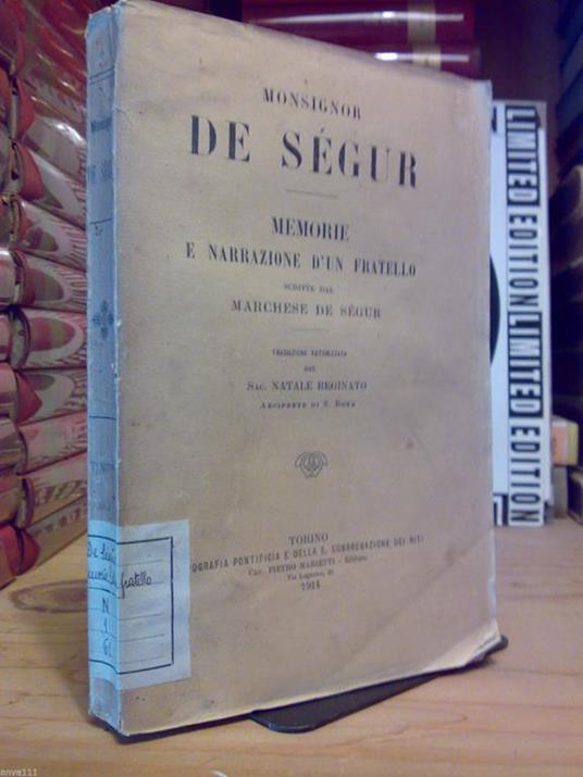 Monsignor De Segur - Memorie E Narrazione Di Un Fratello - Del Marchese De Sègur Di: Marchese De Sègur - copertina