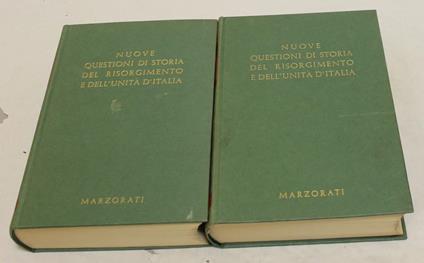 Nuove questioni di storia del Risorgimento e dell'Unità d'Italia. 2 Volumi - copertina