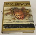 Papa Giovanni, in terra come in cielo