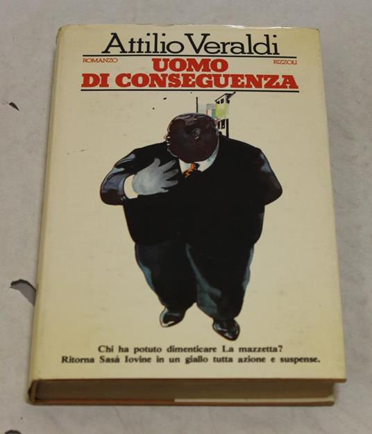 Uomo di conseguenza - Attilio Veraldi - copertina