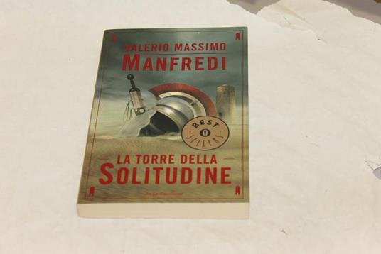 La La torre della solitudine - Valerio Massimo Manfredi - copertina