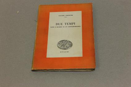 Due tempi. Note e ricordi di un contemporaneo - Giacomo Perticone - copertina