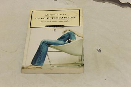 Un Un Pò DI TEMPO PER ME - Marina Piazza - copertina