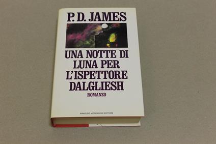 Una Una notte di luna per l'ispettore Dalgliesh - P. D. James - copertina