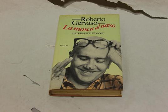 La La mosca al naso, interviste famose - Roberto Gervaso - copertina