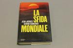 La La sfida mondiale