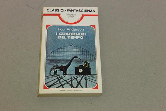 I I guardiani del tempo - Poul Anderson - copertina