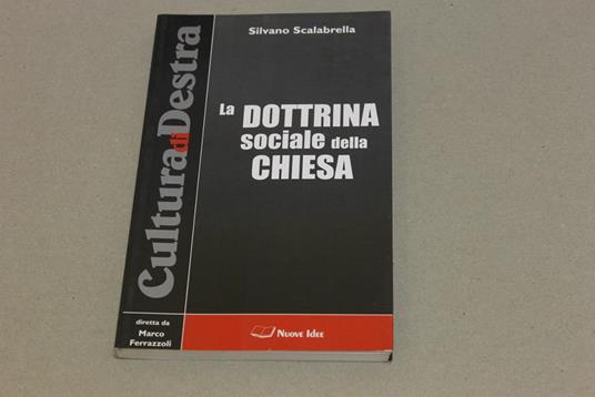 La La dottrina sociale della Chiesa - Silvano Scalabrella - copertina