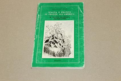 Spagna e Francia di fronte all'America. Il viaggio geodetico all'Equatore - Susanna Regazzoni - copertina