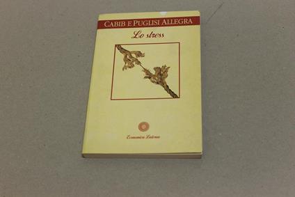 Lo Lo stress - Simona Cabib,Stefano Puglisi Allegra - copertina