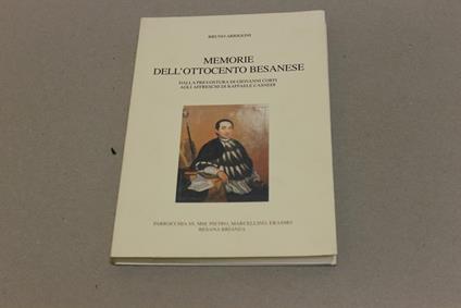 Memorie dell'Ottocento Besanese - Bruno Arrigoni - copertina