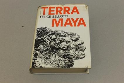 Terra Maya - Felice Bellotti - copertina