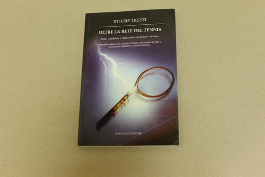 Oltre la rete del tennis - Ettore Trezzi - copertina