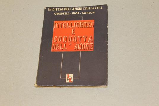 Intelligenza e condotta dell'amore - copertina