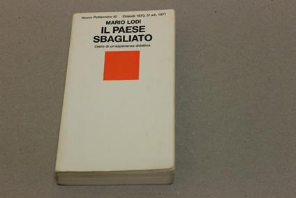 Il Il paese sbagliato-diario di un'esperienza didattica - Mario Lodi - copertina