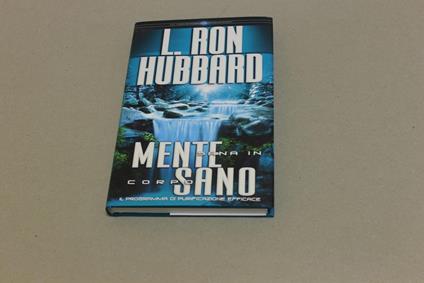 Mente sana in corpo sano - L. Ron Hubbard - copertina