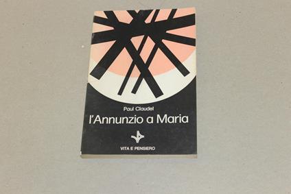 L' L' Annunzio a Maria - Paul Claudel - copertina