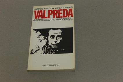 Valpreda. Processo al processo - Marco Fini - copertina