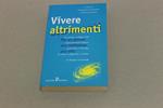 Vivere altrimenti