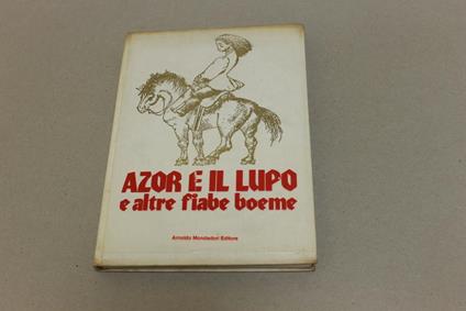 Azor e il lupo e altre fiabe boeme - copertina