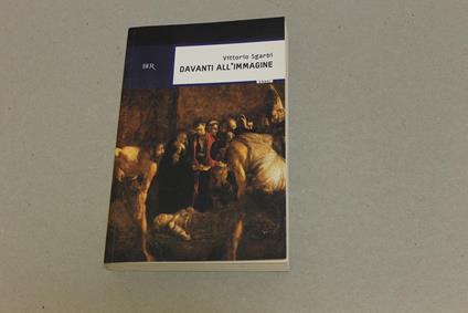 davanti all'immagine - Vittorio Sgarbi - copertina