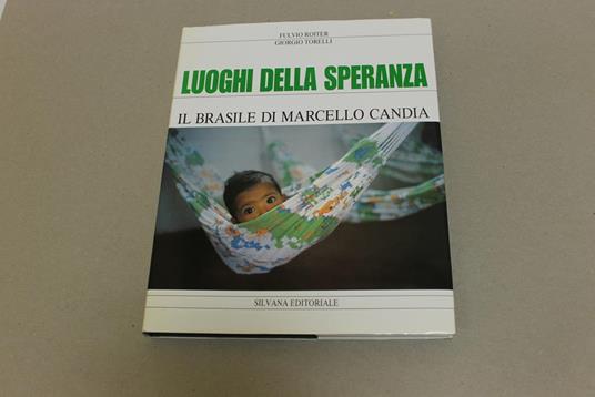 Luoghi della speranza. Il Brasile di Marcello Candia - copertina