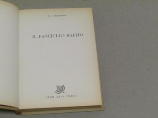 Il Il fanciullo rapito - Robert Louis Stevenson - 2