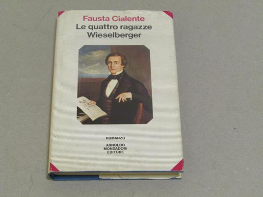 Le Le quattro ragazze Wieselberger - Fausta Cialente - copertina