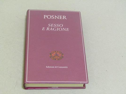 Sesso E Ragione - Posner Richard - copertina