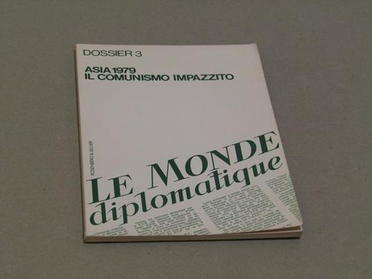 Asia 1979. Il Comunismo Impazzito Dossier 3 [Di Le Monde Diplomatique] - copertina