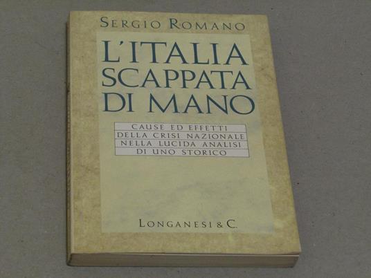 L' L' Italia scappata di mano - Sergio Romano - copertina