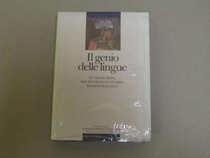 Il Il Genio Delle Lingue Le Traduzioni Nel Settecento In Area Franco - Italiana - copertina