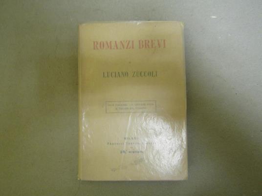 Romanzi Brevi Casa Paradisi - Il Giovane Duca - Il Valzer Del Guanto - Luciano Zuccoli - copertina