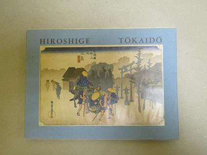 Hiroshige Tokaidoserie Delle Cinquantatrãƒâ¨ Stazioni - Catalogo Di Mostra, Milano, Galleria Transart, Ottobre 1978 - Helena Markus - copertina