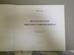 Renato Ranaldi. Triscopo E Tereskemmeno 50 Disegni E Didascalie Dal 1985 Al 1992 - Catalogo Stampato In Occasione Della Mostra Di Vienna Galleria Christine Konig Maggio 1993