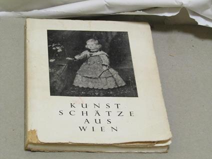 Kunst Schatze Aus Wien - katalog. (Amore d'arte da Vienna - catalogo.) - copertina