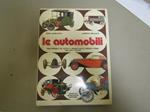 Enzo Angelucci - Alberto Bellucci. Le automobili. 1000 modelli di tutto il mondo dalle origini a oggi con dati tecnici