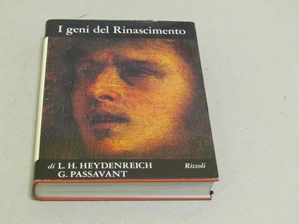 Ludwig H. Heydenreich e Gunter Passavant. I geni del Rinascimento. 1975-I - Ludwig H. Heydenreich - copertina