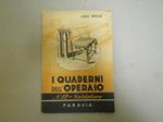 I quaderni dell'operaio N.12 - Saldatore