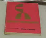 Vasarely Victor Catalogo Della Mostra Alla Galleria Annunciata - Milano Via Manzoni 44 - 17 Aprile / 6 Maggio 1974