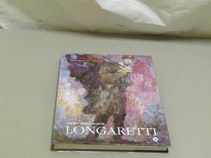 Longaretti - Silvana Milesi - copertina