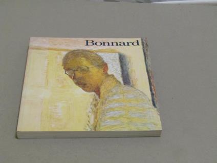 Aa. Vv. Bonnard. Centre Georges Pompidou. 1984 - I - copertina