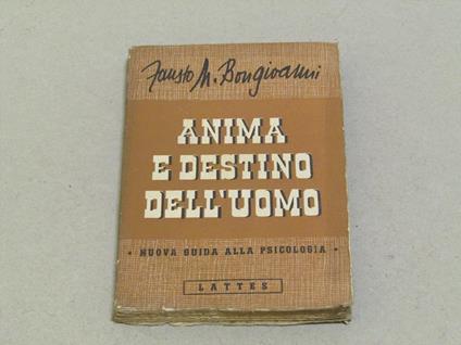 Anima e destino dell'uomo - Fausto M. Bongioanni - copertina