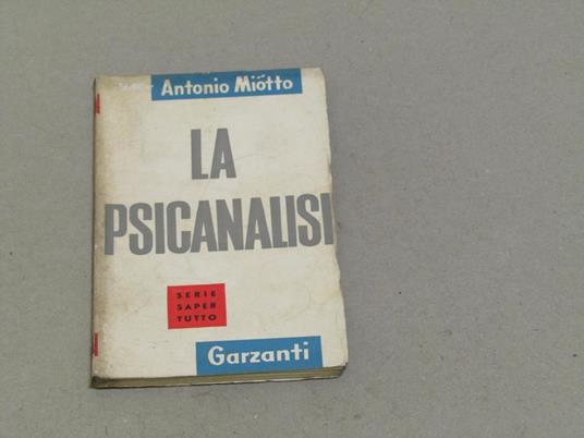 La psicanalisi - Antonio Miotto - copertina