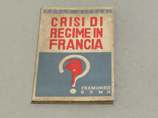 Crisi di Regime in Francia - Paolo Nicola - copertina