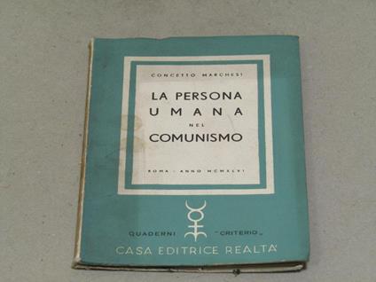 La persona umana nel comunismo - Concetto Marchesi - copertina