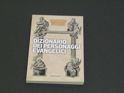 Dizionario dei personaggi evangelici - Santino Spartà - copertina