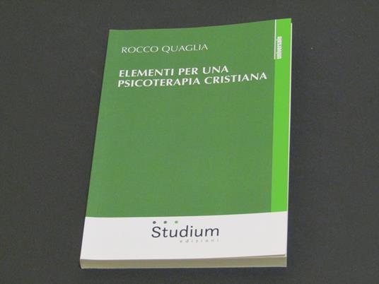 Elementi per una psicoterapia cristiana - Rocco Quaglia - copertina